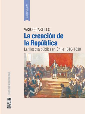 La Creación de la República - ebook